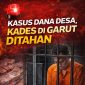 Ilustrasi Kades di garut di tahan polisi